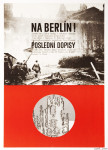 The Fall of Berlin poster designed by Bedřich Dlouhý, 1968