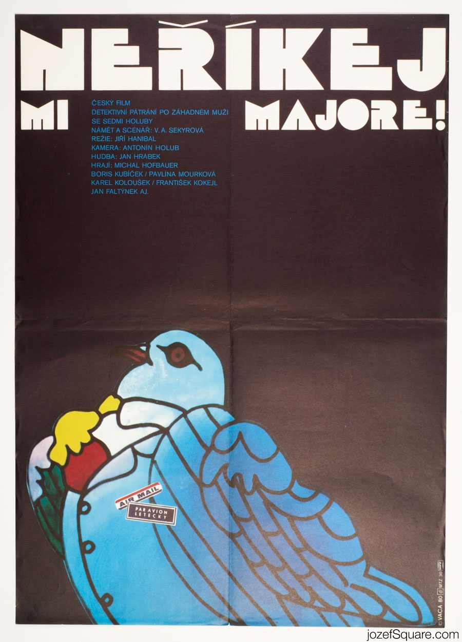 Dont Call Me Major, Award Winning Movie Poster, Karel Vaca
