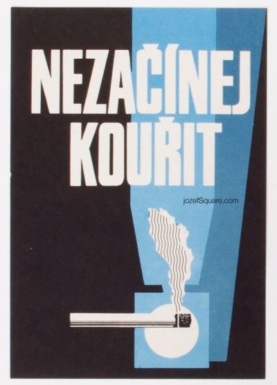 Advertising Poster - Don't Start Smoking, Unknown Artist, 1979