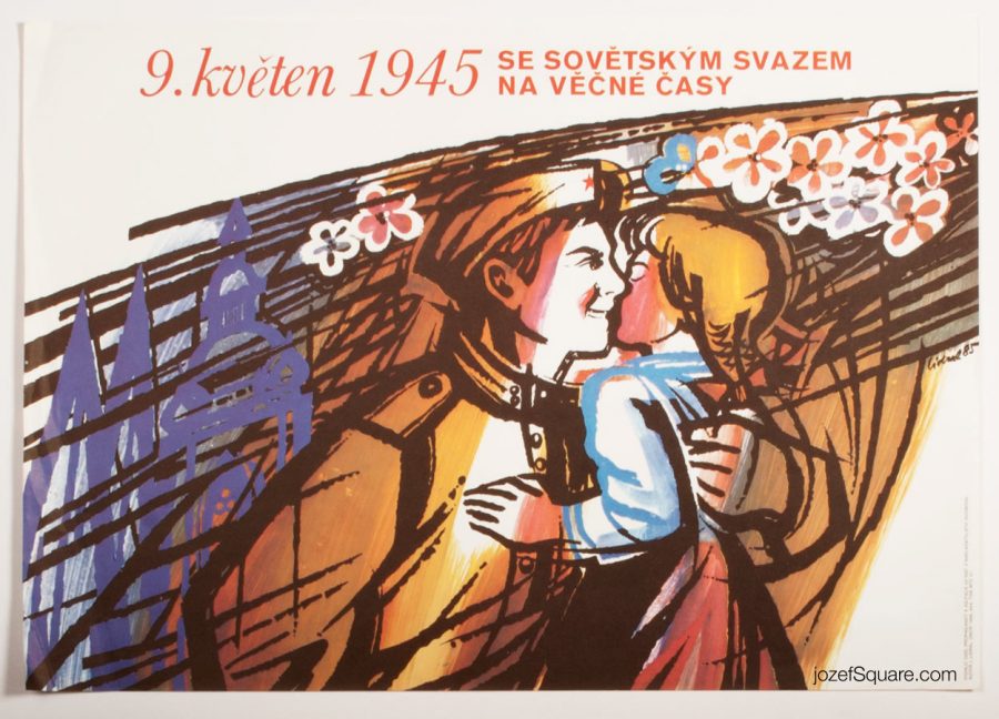 Propaganda Poster, 9th of May, 1945, Jan Lidral