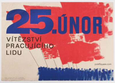 Communist Propaganda Poster, 25th of February, 70s Artwork